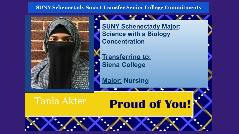 Headshot of Tania Akter. SUNY Schenectady major, Science Biology concentration. Transferring to Siena College to major in Nursing.