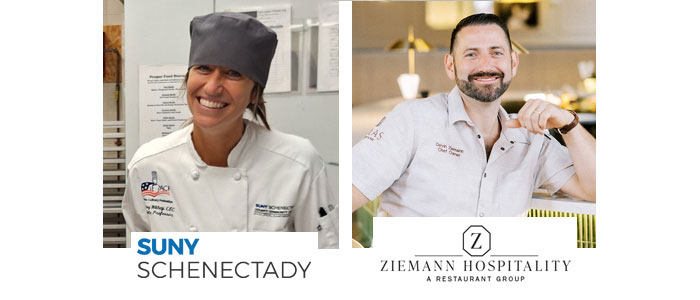 Chef Courtney Withey, SUNY Schenectady; Chef Devin Ziemann, Ziemann Hospitality