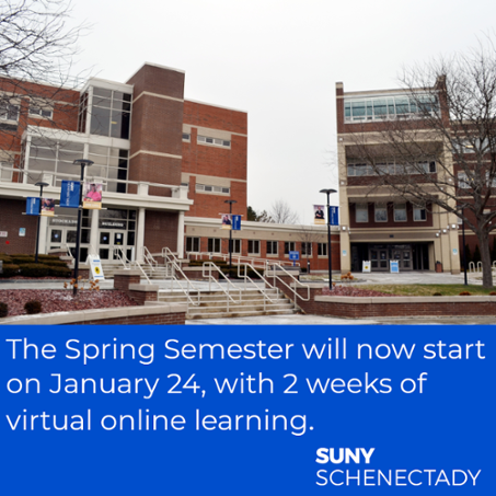 SUNY Schenectady Quad with text that classes begin on January 24 with 2 weeks of virtual online learning. 